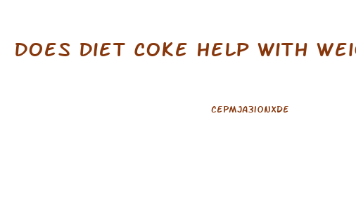Does Diet Coke Help With Weight Loss