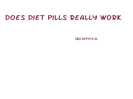 Does Diet Pills Really Work