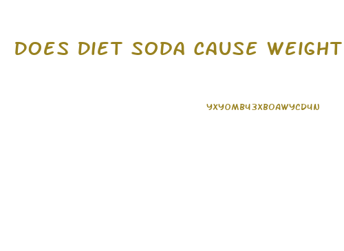 Does Diet Soda Cause Weight Loss