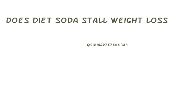 Does Diet Soda Stall Weight Loss