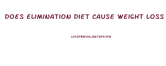 Does Elimination Diet Cause Weight Loss