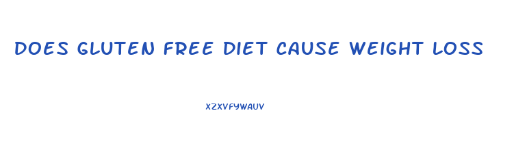 Does Gluten Free Diet Cause Weight Loss