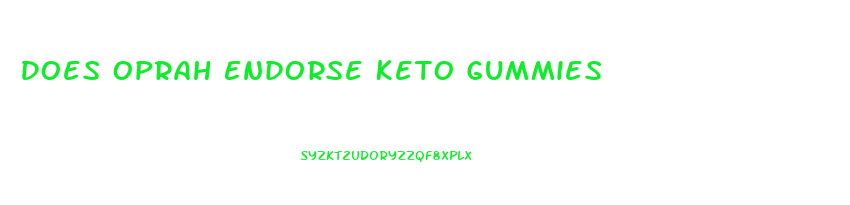 Does Oprah Endorse Keto Gummies