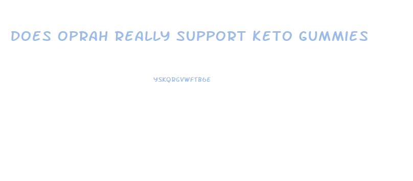 Does Oprah Really Support Keto Gummies