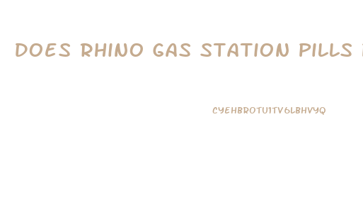 Does Rhino Gas Station Pills Promote Weight Loss