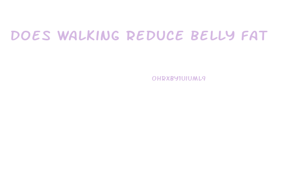 Does Walking Reduce Belly Fat