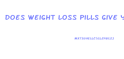 Does Weight Loss Pills Give You Anger