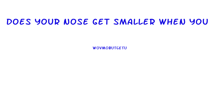 Does Your Nose Get Smaller When You Lose Weight
