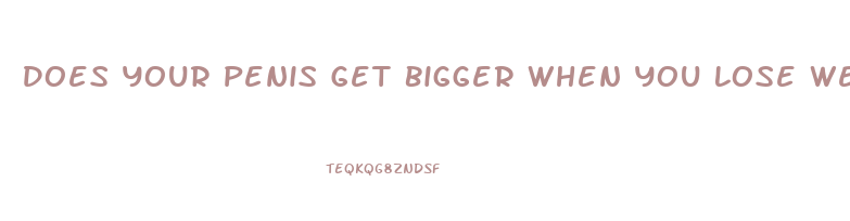 Does Your Penis Get Bigger When You Lose Weight