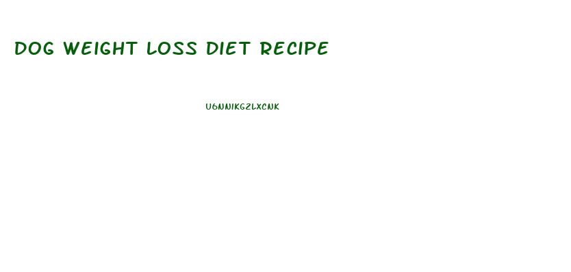 Dog Weight Loss Diet Recipe