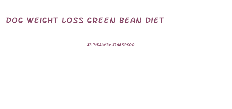 Dog Weight Loss Green Bean Diet