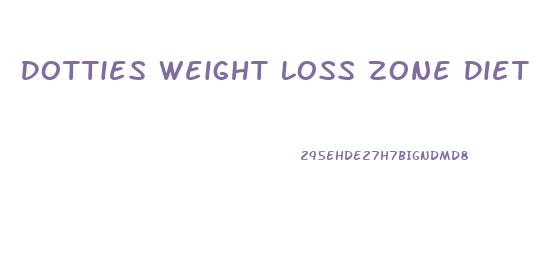 Dotties Weight Loss Zone Diet