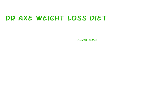 Dr Axe Weight Loss Diet