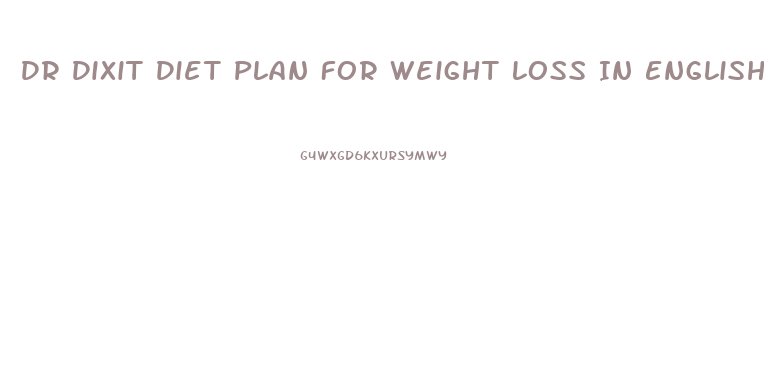 Dr Dixit Diet Plan For Weight Loss In English
