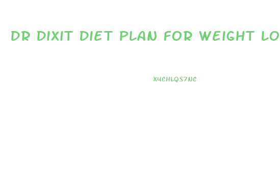 Dr Dixit Diet Plan For Weight Loss In Hindi