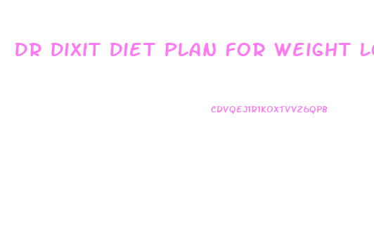 Dr Dixit Diet Plan For Weight Loss Pdf