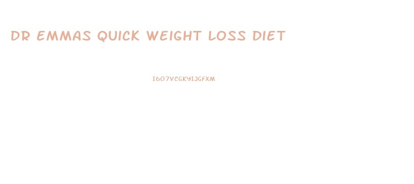 Dr Emmas Quick Weight Loss Diet