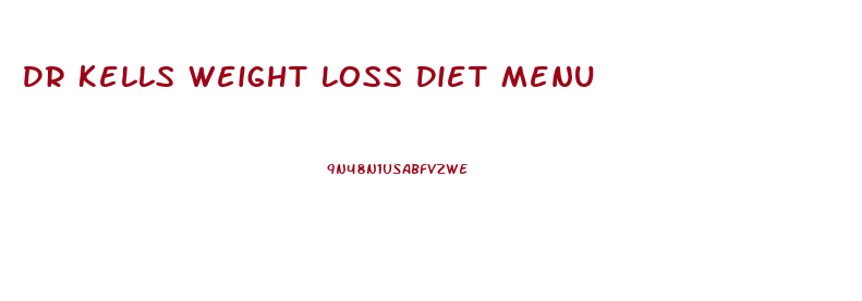 Dr Kells Weight Loss Diet Menu