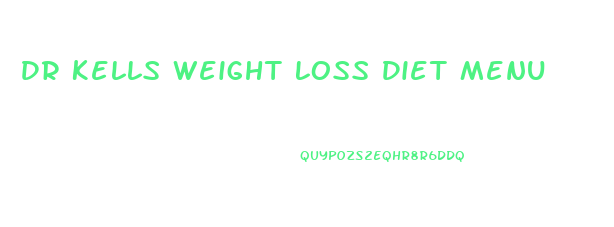 Dr Kells Weight Loss Diet Menu