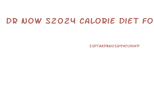 Dr Now S2024 Calorie Diet For Weight Loss Surgery