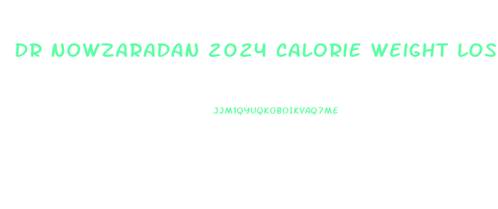 Dr Nowzaradan 2024 Calorie Weight Loss Diet