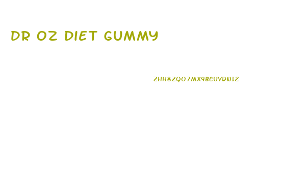 Dr Oz Diet Gummy