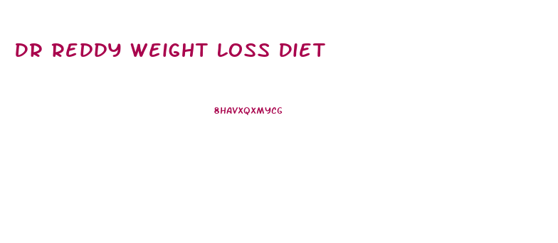 Dr Reddy Weight Loss Diet