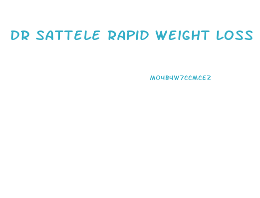 Dr Sattele Rapid Weight Loss Diet