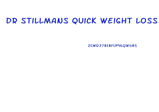 Dr Stillmans Quick Weight Loss Diet 2024