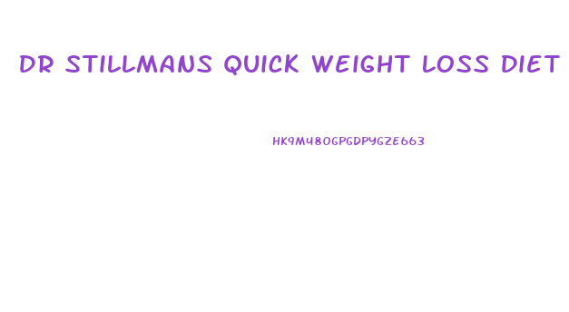 Dr Stillmans Quick Weight Loss Diet 2024