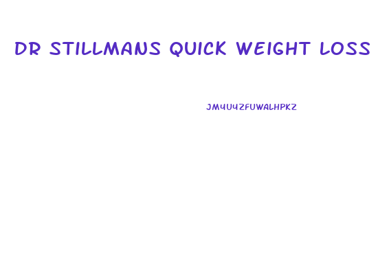 Dr Stillmans Quick Weight Loss Diet