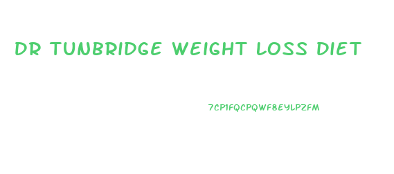 Dr Tunbridge Weight Loss Diet