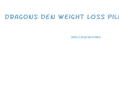 Dragons Den Weight Loss Pill Episode 2024
