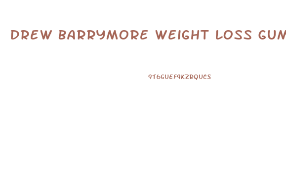 Drew Barrymore Weight Loss Gummies