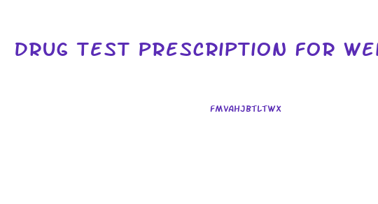 Drug Test Prescription For Weight Loss Pill