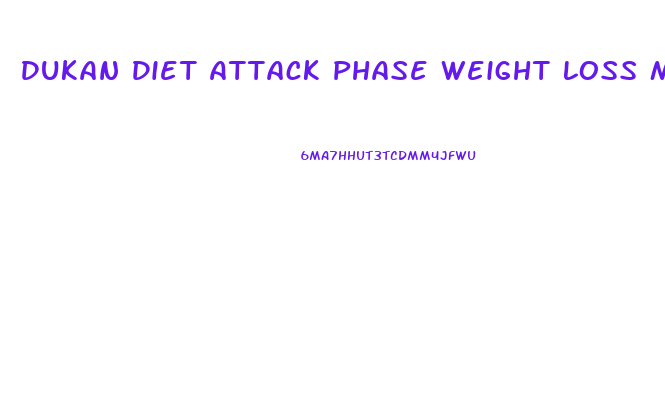 Dukan Diet Attack Phase Weight Loss Menu