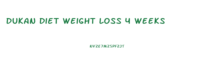Dukan Diet Weight Loss 4 Weeks