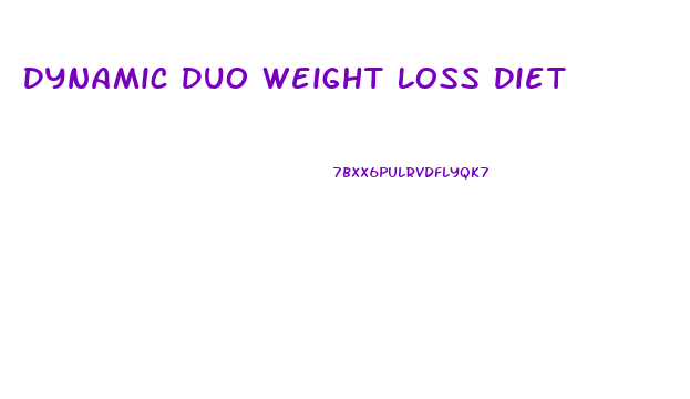 Dynamic Duo Weight Loss Diet