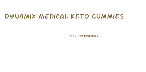 Dynamix Medical Keto Gummies