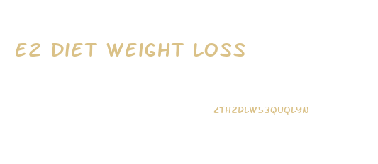 E2 Diet Weight Loss