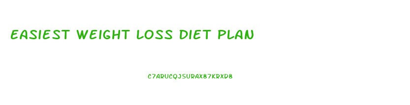 Easiest Weight Loss Diet Plan