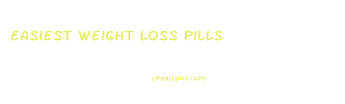 Easiest Weight Loss Pills