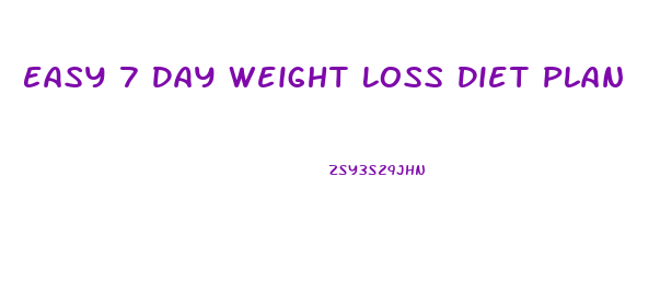 Easy 7 Day Weight Loss Diet Plan