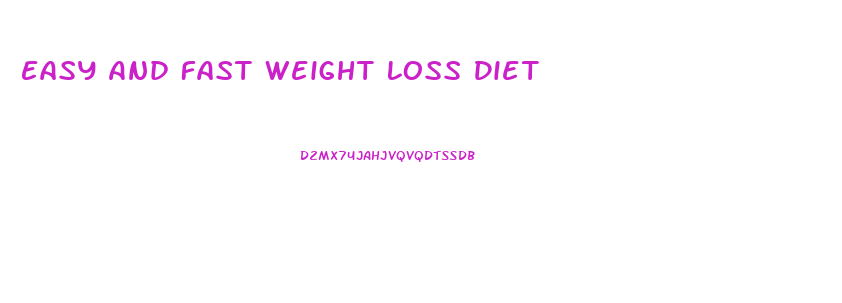 Easy And Fast Weight Loss Diet