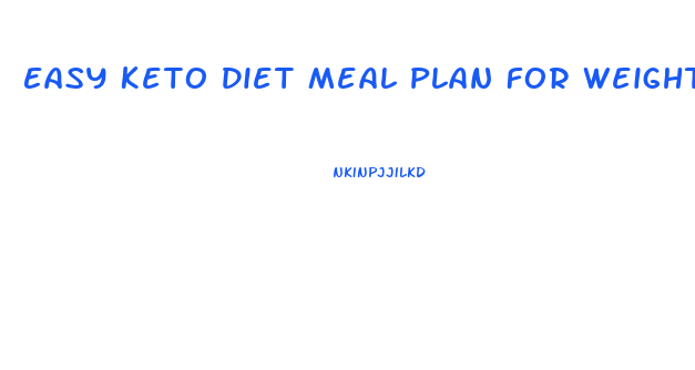 Easy Keto Diet Meal Plan For Weight Loss