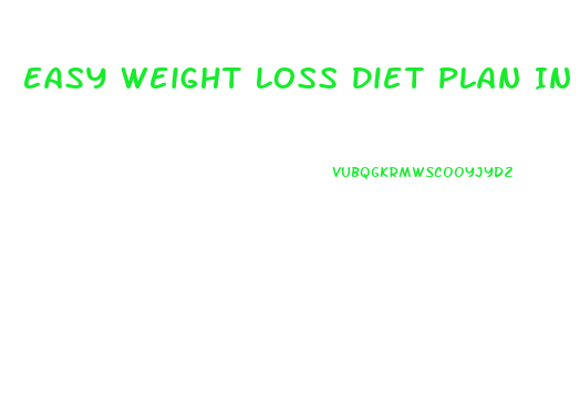 Easy Weight Loss Diet Plan In Hindi
