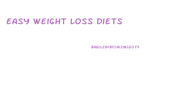 Easy Weight Loss Diets