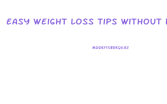 Easy Weight Loss Tips Without Dieting In Urdu