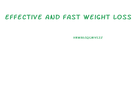 Effective And Fast Weight Loss Pills