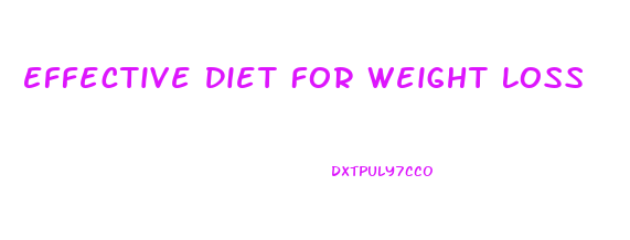 Effective Diet For Weight Loss